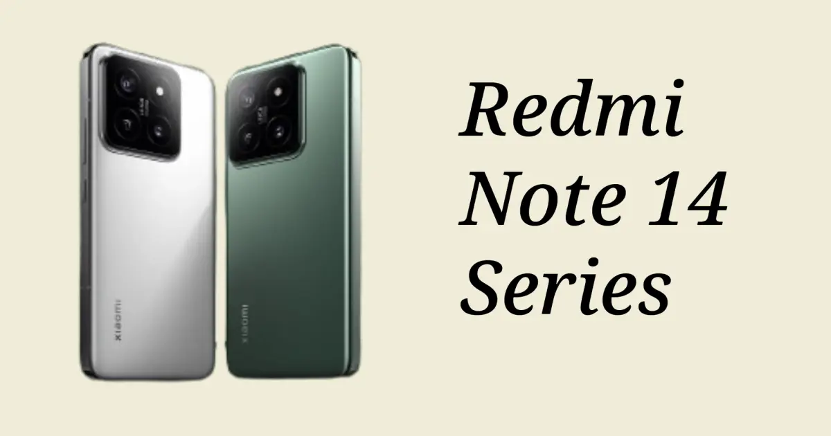 Redmi Note 14 Series